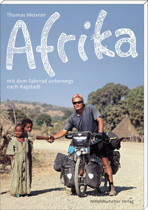 Buchcover Afrika | Thomas Meixner | EAN 9783898125314 | ISBN 3-89812-531-9 | ISBN 978-3-89812-531-4