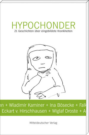 Buchcover Hypochonder | Corinna Waffender | EAN 9783898125680 | ISBN 3-89812-568-8 | ISBN 978-3-89812-568-0