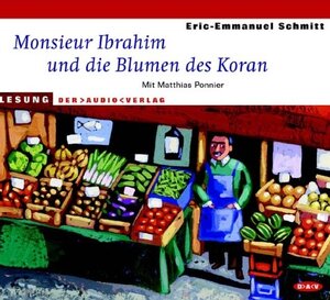 Monsieur Ibrahim und die Blumen des Koran. CD