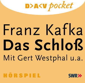 Das Schloß. 2 CDs. Hörspiel