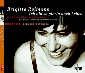 Buchcover Ich bin so gierig nach Leben | Brigitte Reimann | EAN 9783898133517 | ISBN 3-89813-351-6 | ISBN 978-3-89813-351-7