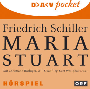 Friedrich Schiller Maria Stuart Hörspiel (2 CDs)