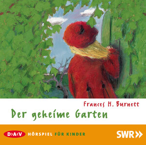 Der geheime Garten. CD