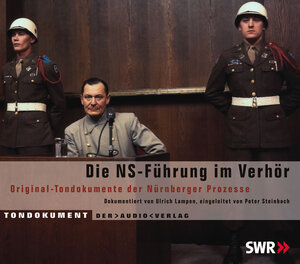 Buchcover Die NS-Führung im Verhör  | EAN 9783898135306 | ISBN 3-89813-530-6 | ISBN 978-3-89813-530-6