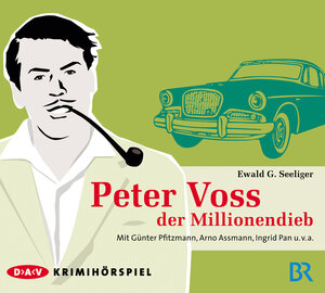 Buchcover Peter Voss der Millionendieb | Ewald G Seeliger | EAN 9783898138192 | ISBN 3-89813-819-4 | ISBN 978-3-89813-819-2