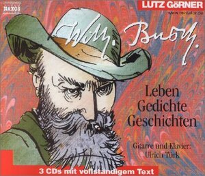 Wilhelm Busch. 3 CDs. . Leben / Gedichte / Geschichten