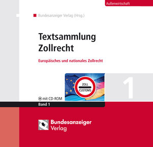 Buchcover Textsammlung Zollrecht  | EAN 9783898173759 | ISBN 3-89817-375-5 | ISBN 978-3-89817-375-9