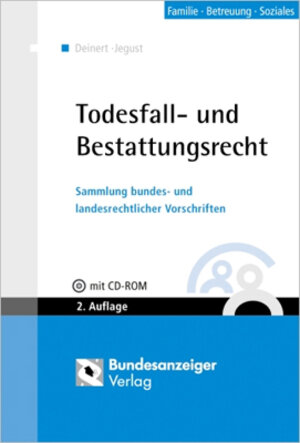 Buchcover Todesfall- und Bestattungsrecht | Wolfgang Jegust | EAN 9783898174763 | ISBN 3-89817-476-X | ISBN 978-3-89817-476-3