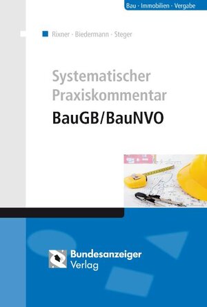 Buchcover Systematischer Praxiskommentar BauGB/BauNVO | Alexander Adam | EAN 9783898176828 | ISBN 3-89817-682-7 | ISBN 978-3-89817-682-8
