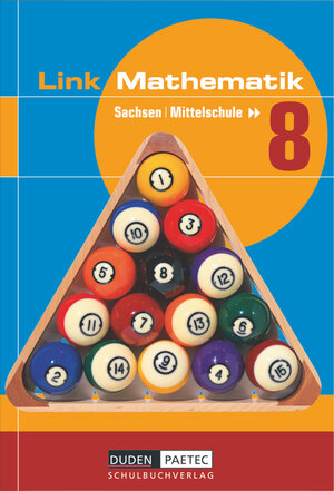 Buchcover Link Mathematik - Mittelschule Sachsen - 8. Schuljahr | Uwe Bahro | EAN 9783898182515 | ISBN 3-89818-251-7 | ISBN 978-3-89818-251-5
