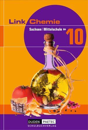 Buchcover Link Chemie - Mittelschule Sachsen / 10. Schuljahr - Schülerbuch | Frank-Michael Becker | EAN 9783898185196 | ISBN 3-89818-519-2 | ISBN 978-3-89818-519-6