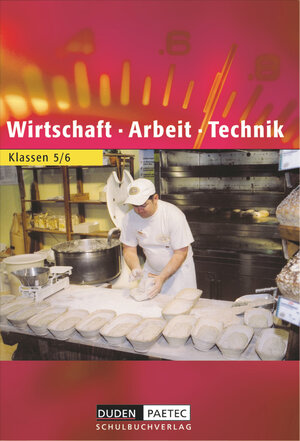 Buchcover Duden Wirtschaft - Arbeit - Technik - Sekundarstufe I - Brandenburg (Bisherige Ausgabe) - 5./6. Schuljahr | Carola Dörfel | EAN 9783898186650 | ISBN 3-89818-665-2 | ISBN 978-3-89818-665-0
