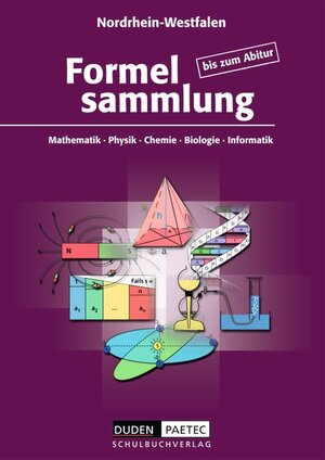 Buchcover Formelsammlung bis zum Abitur - Mathematik - Physik - Astronomie... / Formelsammlung - Ausgabe Nordrhein-Westfalen | Frank-Michael Becker | EAN 9783898187053 | ISBN 3-89818-705-5 | ISBN 978-3-89818-705-3