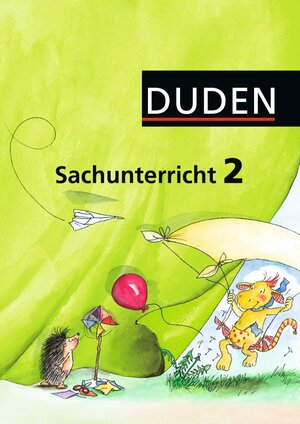 Duden Sachunterricht - Alle Bundesländer (außer Sachsen und Bayern): 2. Schuljahr - Arbeitsheft mit 