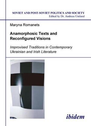 Buchcover Anamorphosic Texts and Reconfigured Visions | Maryna Romanets | EAN 9783898215763 | ISBN 3-89821-576-8 | ISBN 978-3-89821-576-3
