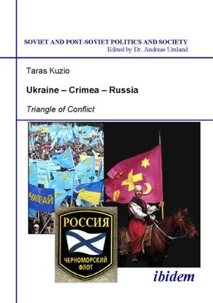 Buchcover Ukraine – Crimea – Russia | Taras Kuzio | EAN 9783898217613 | ISBN 3-89821-761-2 | ISBN 978-3-89821-761-3