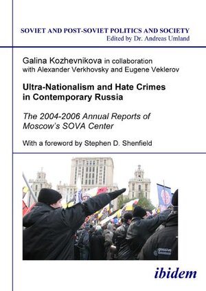 Buchcover Ultra-Nationalism and Hate Crimes in Contemporary Russia | Galina Kozhevnikova | EAN 9783898218689 | ISBN 3-89821-868-6 | ISBN 978-3-89821-868-9