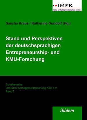 Buchcover Stand und Perspektiven der deutschsprachigen Entrepreneurship- und KMU-Forschung  | EAN 9783898218795 | ISBN 3-89821-879-1 | ISBN 978-3-89821-879-5