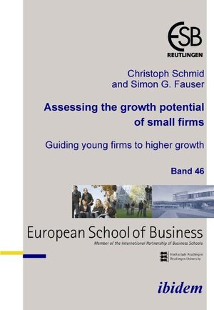 Buchcover Assessing the growth potential of small firms | Christoph Schmid | EAN 9783898218900 | ISBN 3-89821-890-2 | ISBN 978-3-89821-890-0