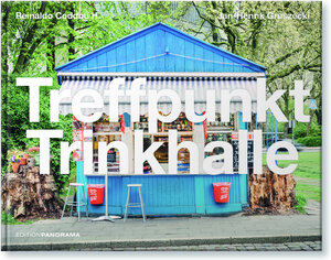 Buchcover Treffpunkt Trinkhalle | Jan-Henrik Gruszecki | EAN 9783898235938 | ISBN 3-89823-593-9 | ISBN 978-3-89823-593-8