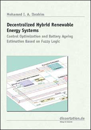 Decentralized Hybrid Renewable Energy Systems: Control Optimization and Battery Ageing Estimation Based on Fuzzy Logic