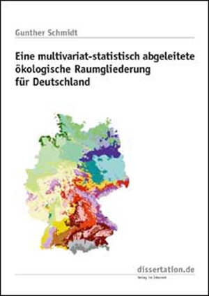 Eine multivariat-statistisch abgeleitete ökologische Raumgliederung für Deutschland