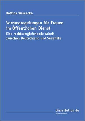 Buchcover Vorrangregelungen für Frauen im Öffentlichen Dienst | Bettina Warnecke | EAN 9783898259675 | ISBN 3-89825-967-6 | ISBN 978-3-89825-967-5