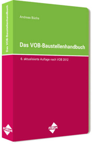 Das VOB-Baustellenhandbuch