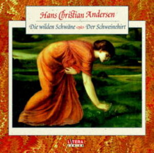 Buchcover Die wilden Schwäne /Der Schweinehirt | Hans Ch Andersen | EAN 9783898303309 | ISBN 3-89830-330-6 | ISBN 978-3-89830-330-9