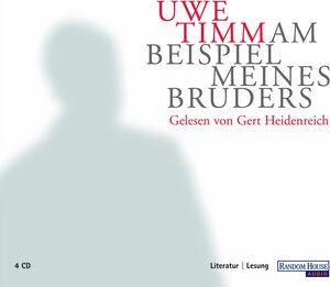 Am Beispiel meines Bruders. 4 CDs.