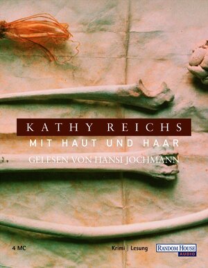 Buchcover Mit Haut und Haar | Kathy Reichs | EAN 9783898306713 | ISBN 3-89830-671-2 | ISBN 978-3-89830-671-3