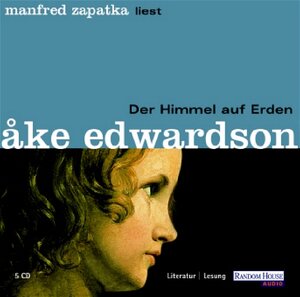 Der Himmel auf Erden, 5 Audio-CDs