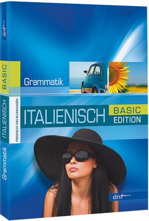 Neue Italienische Grammatik. Basic Edition