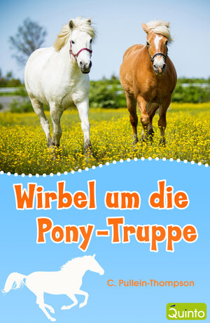 Buchcover Wirbel um die Pony-Truppe | C. Pullein-Thompson | EAN 9783898355278 | ISBN 3-89835-527-6 | ISBN 978-3-89835-527-8