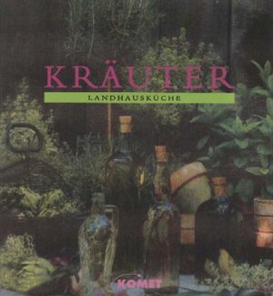 Buchcover Landhausküche - Kräuter | Rosalind Creasy | EAN 9783898361149 | ISBN 3-89836-114-4 | ISBN 978-3-89836-114-9