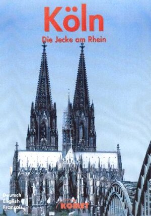 Köln. Ein Bildband, der das Leben der Stadt wiederspiegelt