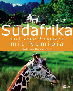 Buchcover Südafrika und seine Provinzen mit Namibia | Heidrun Brockmann | EAN 9783898366526 | ISBN 3-89836-652-9 | ISBN 978-3-89836-652-6