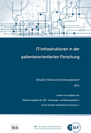 Buchcover IT-Infrastrukturen in der patientenorientierten Forschung  | EAN 9783898387019 | ISBN 3-89838-701-1 | ISBN 978-3-89838-701-9