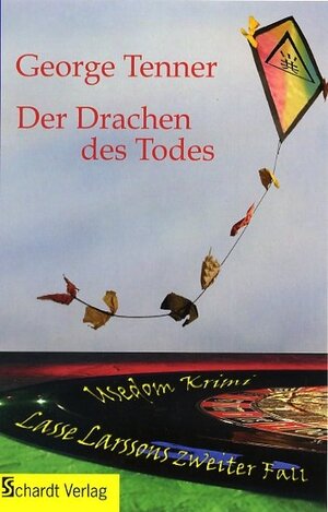 Buchcover Der Drachen des Todes | George Tenner | EAN 9783898413855 | ISBN 3-89841-385-3 | ISBN 978-3-89841-385-5