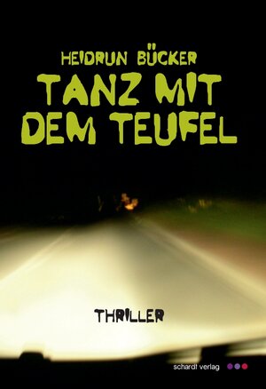 Buchcover Tanz mit dem Teufel | Heidrun Bücker | EAN 9783898418423 | ISBN 3-89841-842-1 | ISBN 978-3-89841-842-3