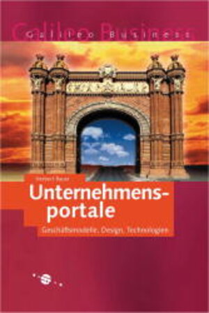 Buchcover Unternehmensportale | Herbert Bauer | EAN 9783898421331 | ISBN 3-89842-133-3 | ISBN 978-3-89842-133-1