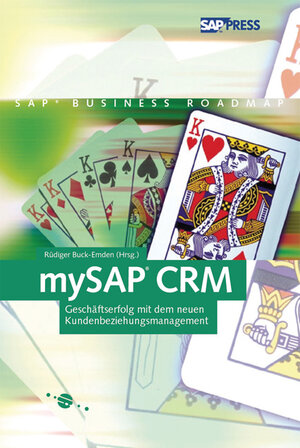 mySAP CRM - Konzepte, Funktionen, Anwendung (SAP PRESS)