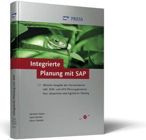 Integrierte Planung mit SAP: Konzeption, Methodik, Vorgehen (SAP PRESS)