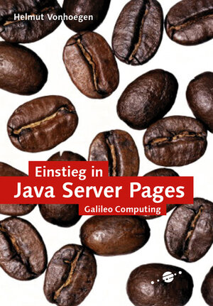 Buchcover Einstieg in JavaServer Pages 2.0 | Helmut Vonhoegen | EAN 9783898423601 | ISBN 3-89842-360-3 | ISBN 978-3-89842-360-1