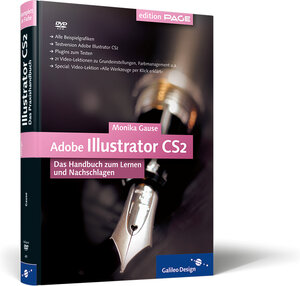 Adobe Illustrator CS2: Das Handbuch zum Lernen und Nachschlagen (Galileo Design)