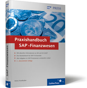 Praxishandbuch SAP-Finanzwesen: Kompakte Einführung in den gesamten Leistungsumfang von SAP FI (SAP PRESS)