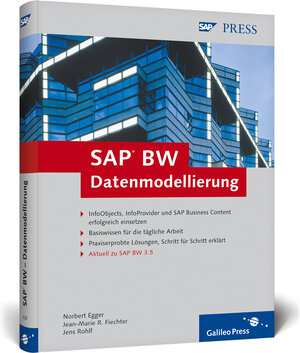 SAP BW - Datenmodellierung: InfoObjects, InfoProvider und Business Content in SAP BW 3.5: Grundlagen (SAP PRESS)