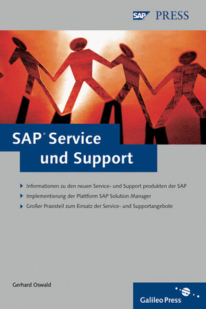 SAP Service und Support: Kontinuierliche Kundenzufriedenheit im Fokus (SAP PRESS)