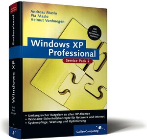 Windows XP Professional: Das umfassende Handbuch - inkl. Service Pack 2