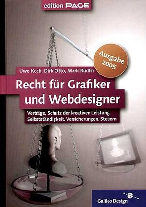Buchcover Recht für Grafiker und Webdesigner. Ausgabe 2005 | Uwe Koch | EAN 9783898425971 | ISBN 3-89842-597-5 | ISBN 978-3-89842-597-1